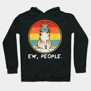 Vintage Ew People Shetland Sheepdog Dog Wearing Face Mask Hoodie